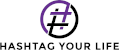 Hashtag Your Life
